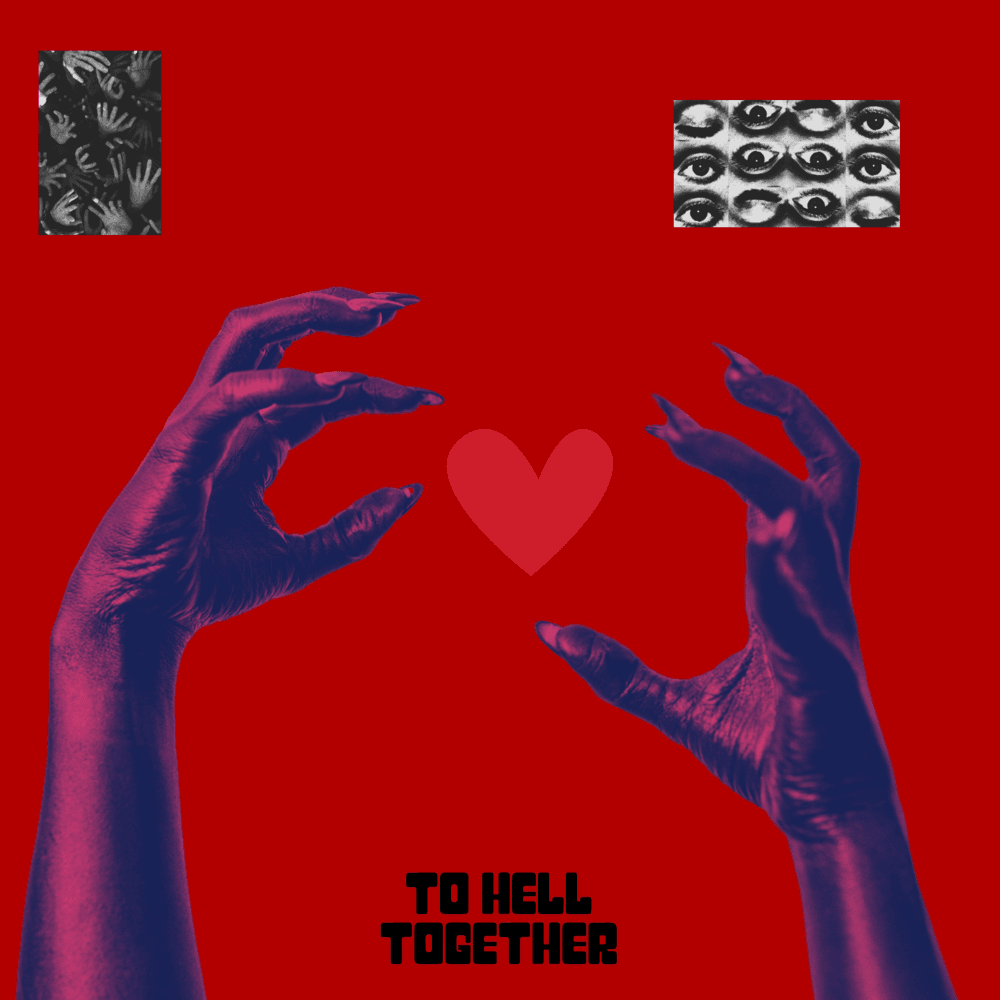 to Hell together